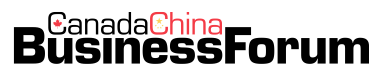 Canada China Business Forum